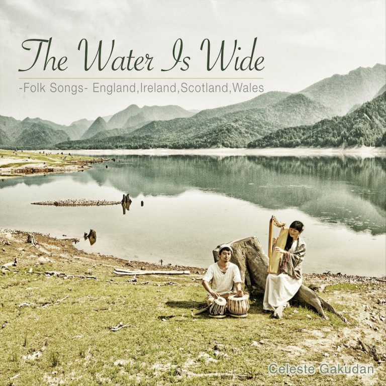 チェレステ楽団(Celeste Gakudan)The Water Is Wide